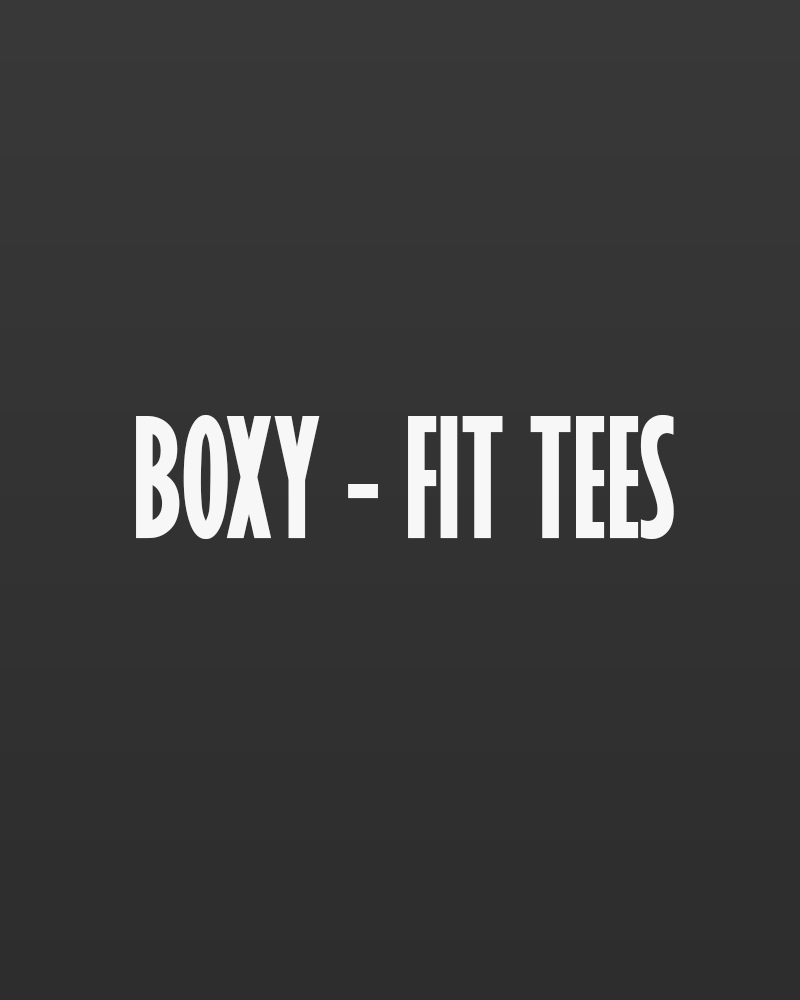 Boxy Fit Tees